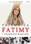 Tajemnica Fatimy i cierpienie Kościoła